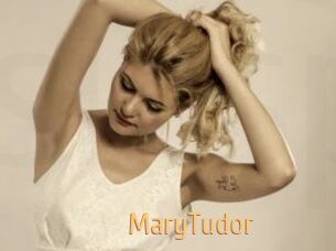 MaryTudor