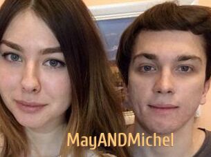 MayANDMichel