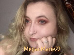 MeganMarie22