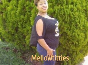 Mellowtitties