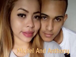 Michel_And_Anthony