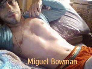 Miguel_Bowman