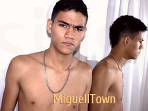 MiguellTown