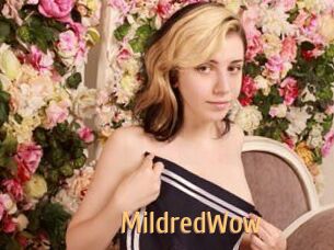 MildredWow