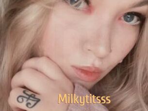 Milkytitsss