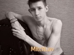 MitchLuv