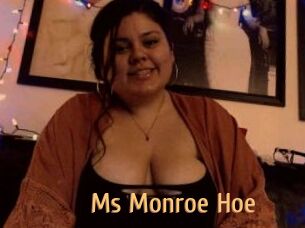 Ms_Monroe_Hoe