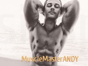 MuscleMasterANDY