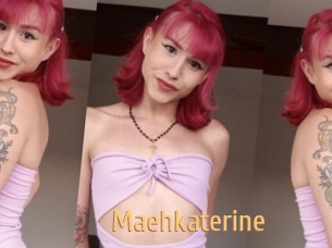 Maehkaterine