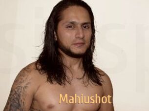 Mahiushot