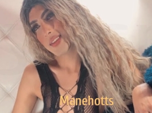 Manehotts