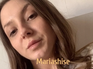 Mariashise