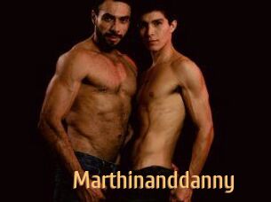 Marthinanddanny