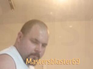 Mastersblaster69