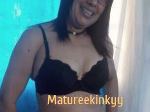 Matureekinkyy