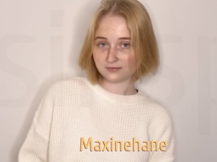 Maxinehane