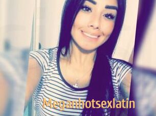 Meganhotsexlatin