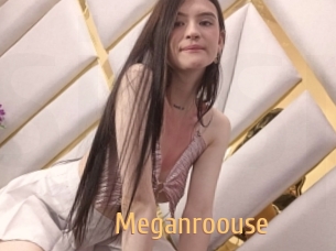 Meganroouse