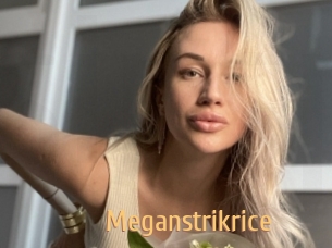 Meganstrikrice