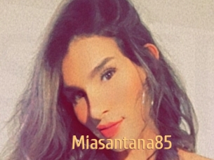 Miasantana85