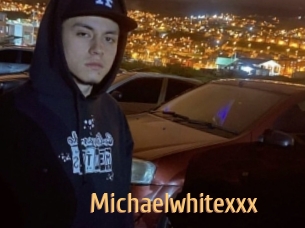 Michaelwhitexxx