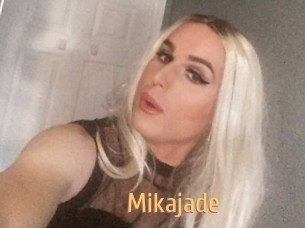 Mikajade