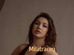 Milatracey