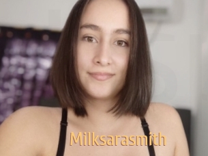 Milksarasmith