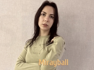 Mirayball