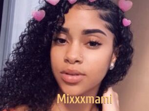 Mixxxmami