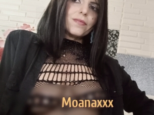 Moanaxxx