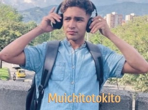 Muichitotokito