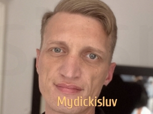 Mydickisluv