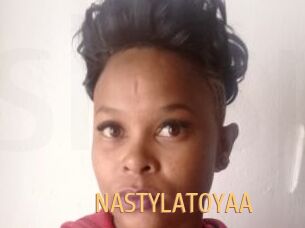 NASTYLATOYAA