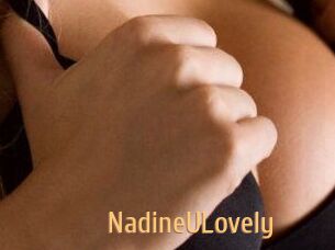 NadineULovely