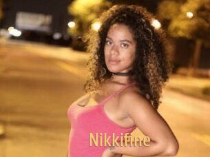 Nikkifine