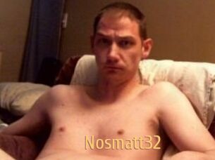 Nosmatt32