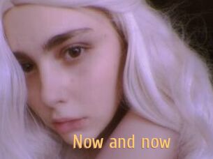 Now_and_now
