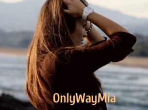 OnlyWayMia