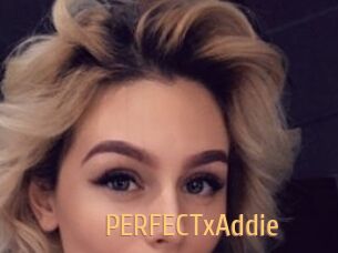 PERFECTxAddie