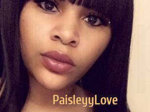 PaisleyyLove