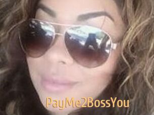 PayMe2BossYou