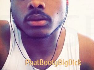 PhatBootyBigDick