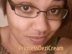 PrincessDeziCream