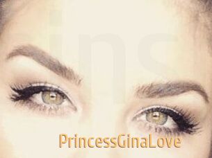 PrincessGinaLove