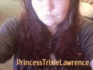 PrincessTrixieLawrence