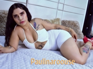 Paulinaroouse