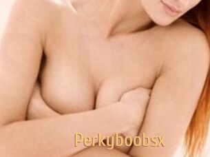 Perkyboobsx