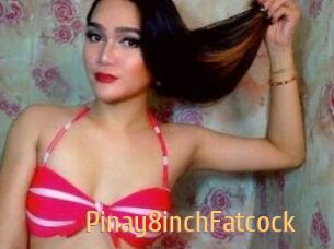 Pinay8inchFatcock