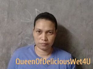 QueenOfDeliciousWet4U